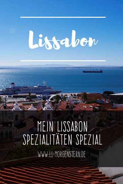 Mein Lissabon Spezialitäten Spezial